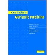 Case Studies in Geriatric Medicine by Judith C. Ahronheim , Zheng-Bo Huang , Vincent Yen , Christina Davitt , David Barile, 9780521531757