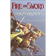 Fire And Sword Keys Of Power #2 by Brown, Simon, 9780756401757