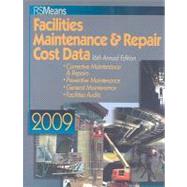 RS Means Facilities Maintenance & Repair Cost Data by Plotner, Stephen C.; Babbitt, Christopher; Baker, Ted; Balboni, Barbara; Bastoni, Robert A., 9780876291757