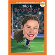 Who Is Ilona Maher? by Ellen Labrecque;, 9798217341757