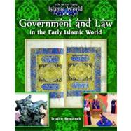 Government and Law in the Early Islamic World by Romanek Trudee, 9780778721758