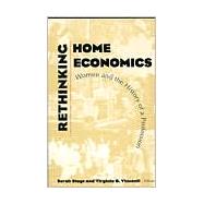 Rethinking Home Economics by Stage, Sarah; Vincenti, Virginia B., 9780801481758