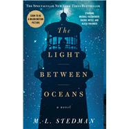 The Light Between Oceans A Novel by Stedman, M.L., 9781451681758