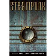 Steampunk by VanderMeer, Ann; VanderMeer, Jeff, 9781892391759