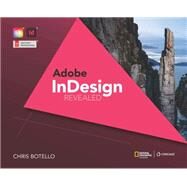 Adobe InDesign Creative Cloud Revealed, 2nd Edition by Botello, Chris, 9780357541760