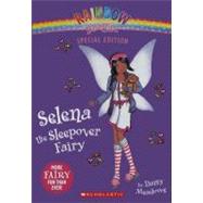 Selena the Sleepover Fairy by Meadows, Daisy, 9780606261760