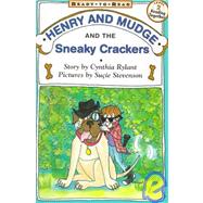 Henry and Mudge and the Sneaky Crackers Ready-to-Read Level 2 by Rylant, Cynthia; Stevenson, Suie, 9780689811760