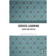 Service-Learning by Iqbal Ahmad; Rani Gul, 9781003461760