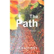The Path by Hastings, Jr, 9781532051760