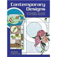Contemporary Designs Stained Glass Pattern Book by Croyle, Anna, 9780486471761