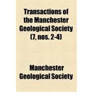 Transactions of the Manchester Geological Society by Manchester Geological Society, 9781154551761