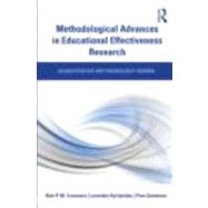 Methodological Advances in Educational Effectiveness Research by Creemers; Bert P.M., 9780415481762