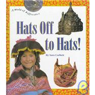 Hats Off to Hats by Corbett, Sara, 9780516081762