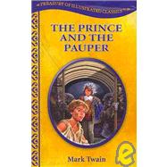 The Prince and the Pauper by Twain, Mark; Vittiglio, Nicole (ADP); Hopkins, Dave, 9780766631762