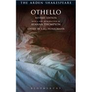 Othello Revised Edition by Shakespeare, William; Thompson, Ayanna; Honigmann, E.A.J.; Thompson, Ann; Kastan, David Scott; Woudhuysen, H. R.; Proudfoot, Richard, 9781472571762