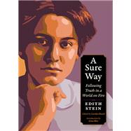 A Sure Way by Edith Stein; Edith Stein; Edith Stein, 9781636081762