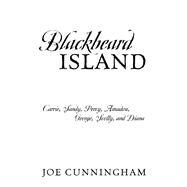Blackbeard Island by Joe Cunningham, 9781977261762