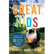 Great Kids by Stanley I. Greenspan, 9780738211763