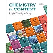 Loose Leaf for Chemistry in Context by American Chemical Society, 9781260151763