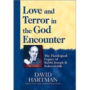 Love and Terror in the God Encounter by Hartman, David, 9781580231763