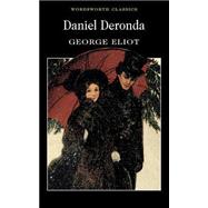 Daniel Deronda by Eliot, G., 9781853261763