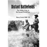 Distant Battlefields by Fecitt, Harry, 9789388161763