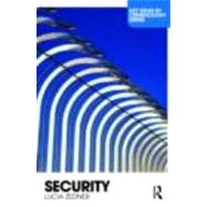 Security by Zedner; Lucia, 9780415391764
