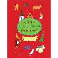 A Very Scandinavian Christmas by Andersen, Hans Christian; Strindberg, August; Lagerhf, Selma; Knausgaard, Karl Ove, 9781939931764