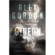 Gideon by Alex Gordon, 9780062091765