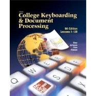 Gregg College Keyboarding & Document Processing (GDP), Lessons 1-120, Student Text by Ober, Scot, 9780078241765