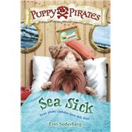 Puppy Pirates #4: Sea Sick by SODERBERG, ERIN, 9780553511765