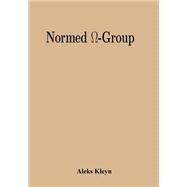 Normed O-group by Kleyn, Aleks, 9781505991765