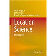 Location Science by Laporte, Gilbert; Nickel, Stefan; Da Gama, Francisco Saldanha, 9783030321765