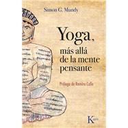 Yoga, ms all de la mente pensante by Mundy, Simon Godfrey, 9788411211765