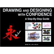 Drawing and Designing with Confidence by Mike W. Lin, 9780442001766