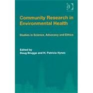 Community Research In Environmental Health by Brugge,Doug, 9780754641766