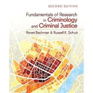Fundamentals of Research in Criminology and Criminal Justice by Ronet Bachman, 9781412991766