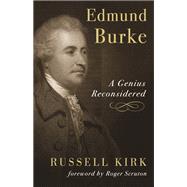 Edmund Burke by Kirk, Russell, 9781935191766