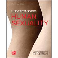 Loose Leaf for UNDERSTANDING HUMAN SEXUALITY by Hyde, Janet; DeLamater, John, 9781260041767