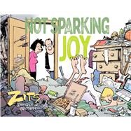 Not Sparking Joy by Scott, Jerry; Borgman, Jim, 9781524851767