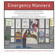 Emergency Manners Bad behavior in the Emergency room, sarcastically written by a nurse. by RN, SMTP, 9781965261767