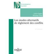 Les modes alternatifs de rglement des conflits by Thomas Clay; Loc Cadiet, 9782247171767