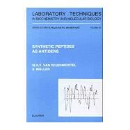 Synthetic Peptides As Antigens by Muller; van Regenmortel, 9780444821768