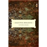 Salvinia Molesta by Chang, Victoria, 9780820331768