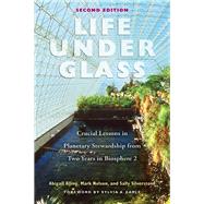 Life Under Glass by Nelson, Mark; Alling, Abigail; Silverstone, Sally, 9780907791768