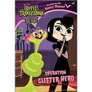 Operation Glitter Hero by Shaw, Natalie, 9781534431768