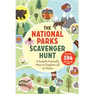 The National Parks Scavenger Hunt A Family-Friendly Way to Explore All 63 Parks by Tornio, Stacy, 9781643261768