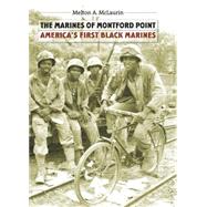 The Marines of Montford Point by Greene, Jack P., 9780807861769