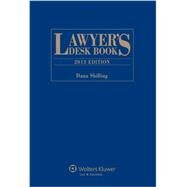 Lawyer's Desk Book, 2013 Edition by Shilling, Dana, 9781454811770