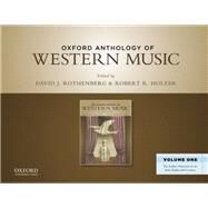 Oxford History of Western Music and Oxford Anthology Volume 1 by Holzer, Robert; Taruskin, Richard; Gibbs, Christopher; Rothenburg, David, 9780190881771